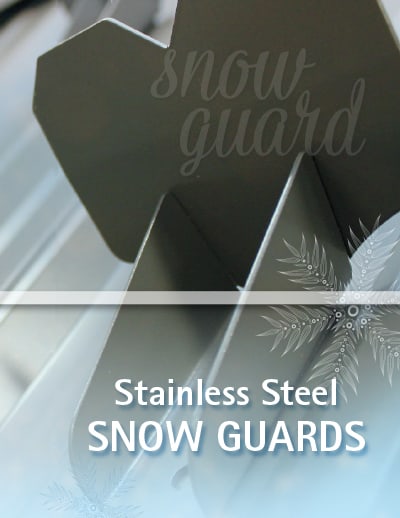 Stainless Steel Snow Guard